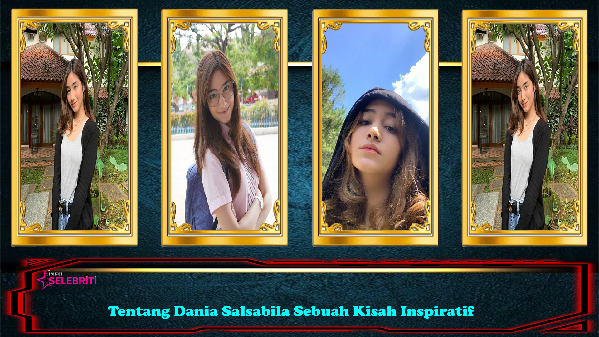 Tentang Dania Salsabila Sebuah Kisah Inspiratif