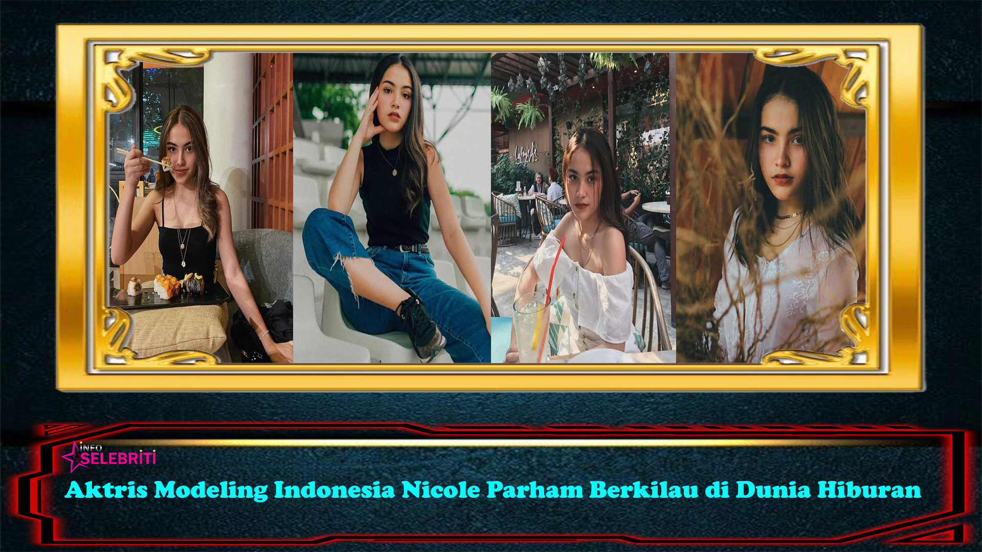 Aktris Modeling Indonesia Nicole Parham Berkilau di Dunia Hiburan