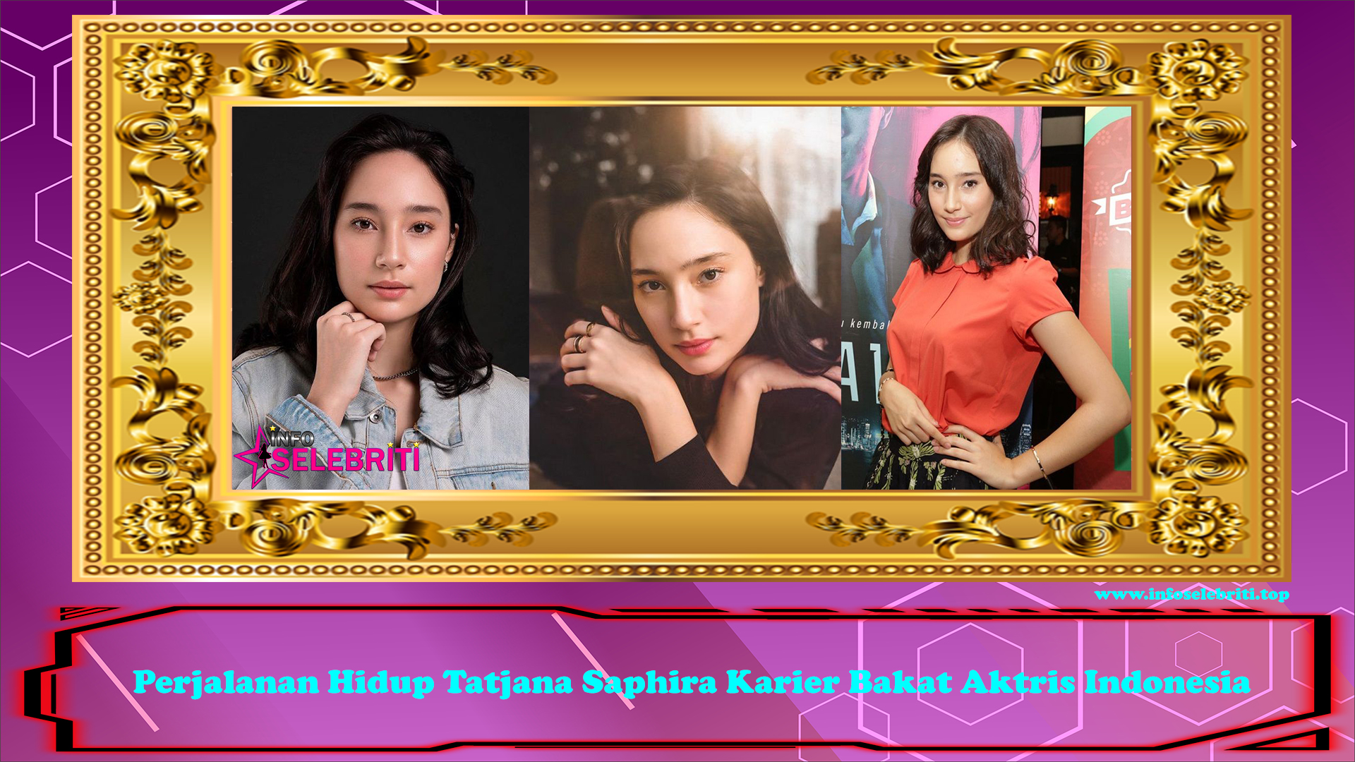 Perjalanan Hidup Tatjana Saphira Karier Bakat Aktris Indonesia