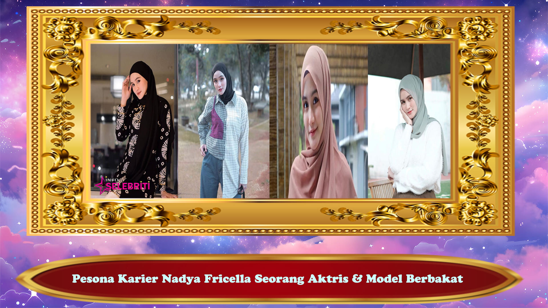 Pesona Karier Nadya Fricella Seorang Aktris & Model Berbakat