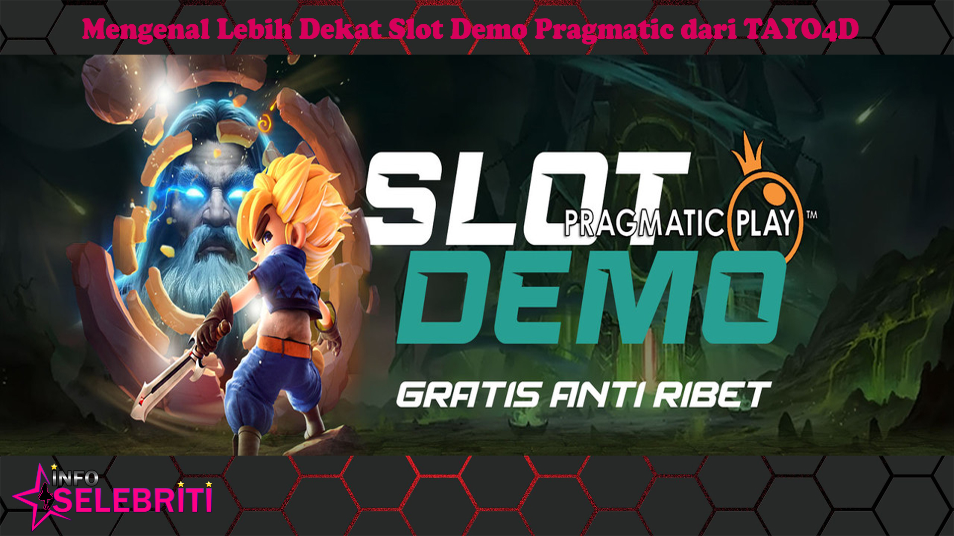 Mengenal Lebih Dekat Slot Demo Pragmatic dari TAYO4D